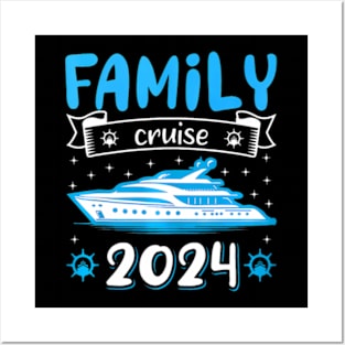 Family Cruise 2024 Making Memories Together Cruising Trip Posters and Art